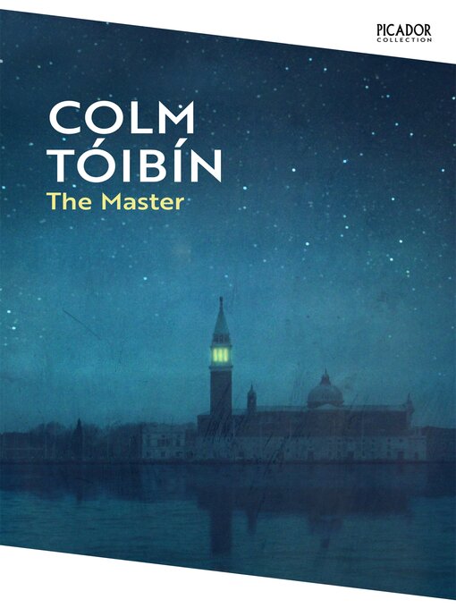 Title details for The Master by Colm Tóibín - Available